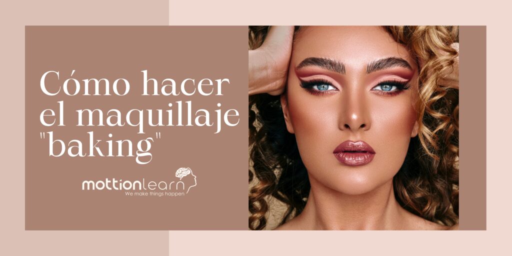 C Mo Hacer El Maquillaje Baking Mottionlearn